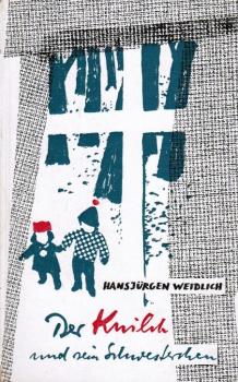 Der Knilch und sein Schwesterlein : Die Geschichte zweier Adoptivkinder.
