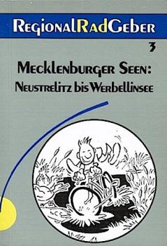 Mecklenburger Seen; Teil: Neustrelitz bis Werbellinsee.