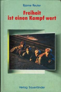 Freiheit ist einen Kampf wert.