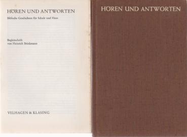 Hören und Antworten. Biblische Geschichten für Schule und Haus