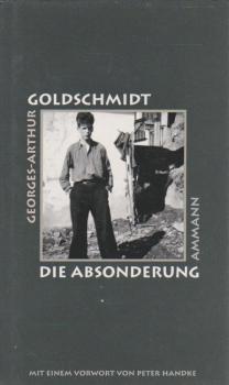 Die Absonderung : Erzählung.