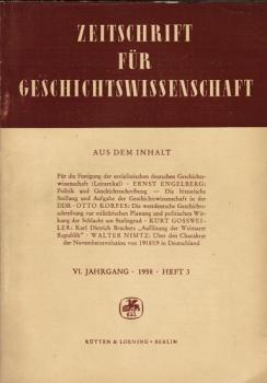 Zeitschrift für Geschichtswissenschaft. Heft 3, VI. Jahrgang, 1958.