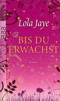 Bis du erwachst : Roman.