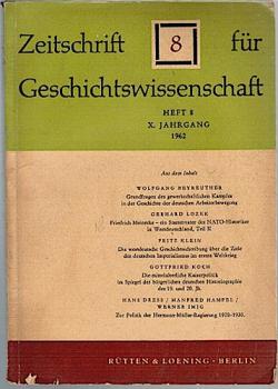 Zeitschrift für Geschichtswissenschaft. Heft 8, X. Jahrgang, 1962.