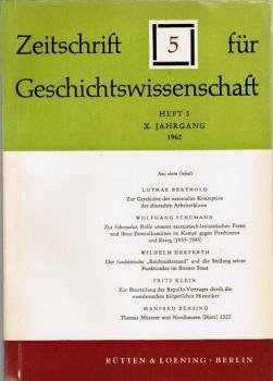 Zeitschrift für Geschichtswissenschaft. Heft 5, X. Jahrgang, 1962.