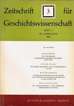 Zeitschrift für Geschichtswissenschaft. Heft 3, IX. Jahrgang, 1961.