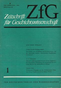 Zeitschrift für Geschichtswissenschaft (ZfG). Heft 1, XXI Jahrgang, 1973.