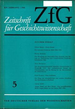 Zeitschrift für Geschichtswissenschaft (ZfG). Heft 5, XIV Jahrgang, 1966.