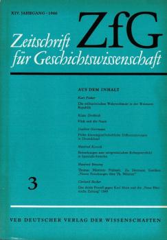 Zeitschrift für Geschichtswissenschaft (ZfG). Heft 3, XVI Jahrgang, 1966.