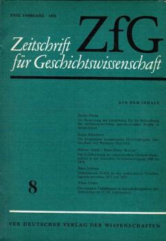 Zeitschrift für Geschichtswissenschaft (ZfG). Heft 8, XVIII Jahrgang, 1970.