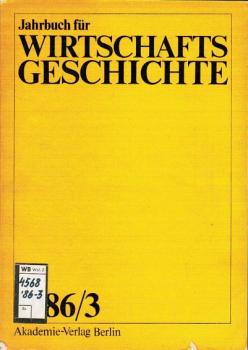 Jahrbuch für Wirschaftsgeschichte; 1986/ 3.