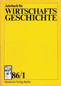 Jahrbuch für Wirschaftsgeschichte; 1986/ 1.