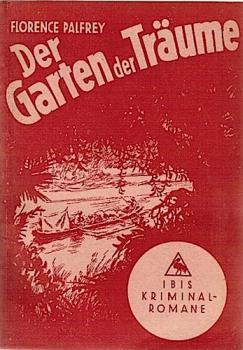 Der Garten der Träume : Kriminalroman.