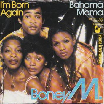 I'm Born Again / Bahama Mama [Vinyl, 7"]