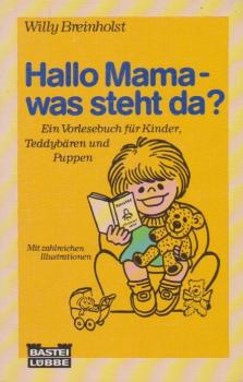 Hallo Mama - was steht da?.