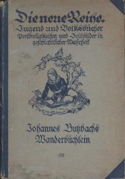 Wanderbüchlein : Erlebnisse e. fahrenden Schülers aus d. 15. Jh.