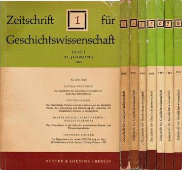 Zeitschrift für Geschichtswissenschaft. Heft 1 - 8, XI. Jahrgang 1963.