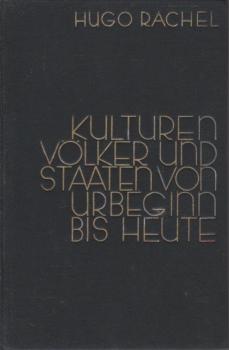 Kulturen, Völker und Staaten von Urbeginn bis heute.