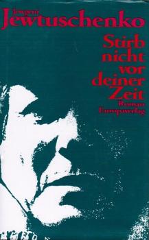 Stirb nicht vor deiner Zeit : Roman.