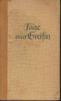 Tage einer Greisin : Roman.