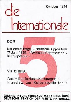 Die Internationale. Theoretische Zeitschrift der Gruppe Internationale Marxisten (GIM). Deutsche Sektion der IV. Internationale. Nr. 5, Oktober 1974.