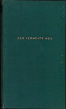 Der verwehte Weg : Novellen.