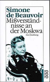 Missverständisse an der Moskwa : eine Erzählung.