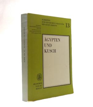 Ägypten und Kusch : [Fritz Hintze zum 60. Geburtstag].