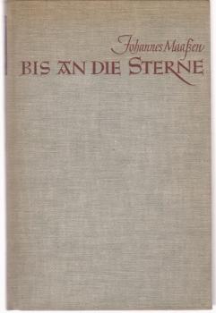 Bis an die Sterne : Ein Lebensb. f. junge Menschen.