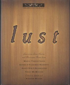 Lust: Lascivious Love Stories and Passionate Poems (The Chronicles of Sin)