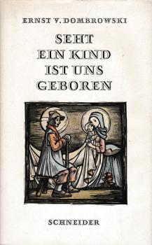 Seht, ein Kind ist uns geboren : Eine Weihnachtsgeschichte.