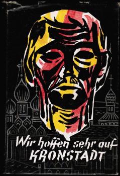 Wir hoffen sehr auf Kronstadt