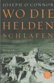 Wo die Helden schlafen : Roman.