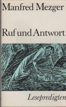 Ruf und Antwort : Lesepredigten.