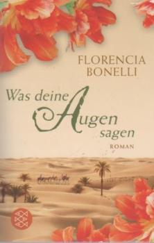 Was deine Augen sagen : Roman.
