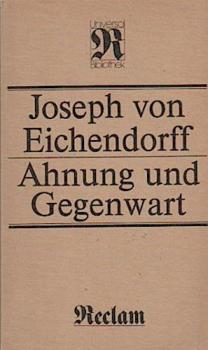 Ahnung und Gegenwart.