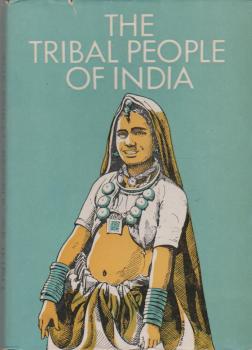 The Tribal People of India.