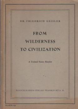 From Wilderness to Civilization.