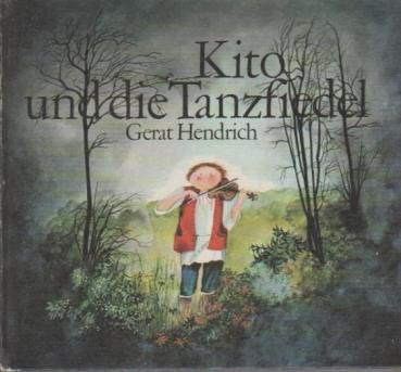 Kito und die Tanzfiedel.