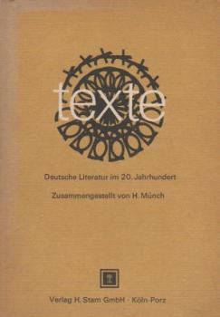 texte : dt. Literatur im 20. Jahrhundert.