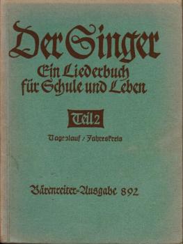 Der Singer; Teil: T. 2., Mittelstufe : 5. - 8. Schuljahr. Tageslauf u. Jahreskreis