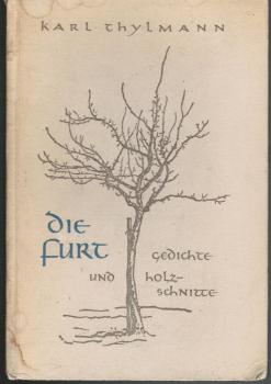 Die Furt : Gedichte und Holzschnitte.
