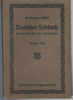 Deutsches Lesebuch für den Unterricht in der Literaturkunde; Teil: T. 2