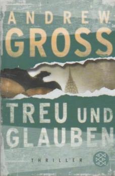 Treu und Glauben : Thriller.