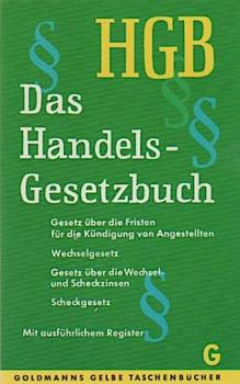 HGB. Das Handelsgesetzbuch mit Wechsel- und Scheckgesetzt.