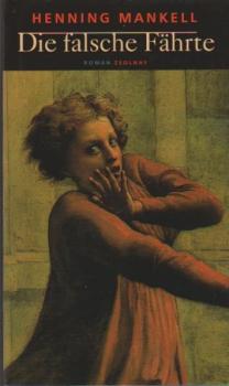 Die falsche Fährte : Roman.