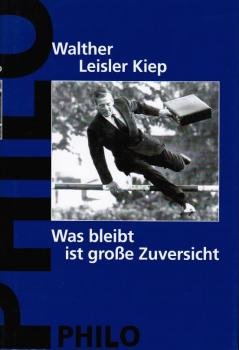 Was bleibt ist große Zuversicht : Erfahrungen eines Unabhängigen ; ein politisches Tagebuch.