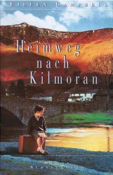 Heimweg nach Kilmoran : Roman.