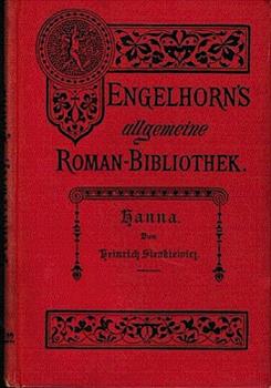Hanna. Roman (= Engelhorn's Romanbibliothek. Eine Auswahl der besten modernen Romane aller Völker. Dritter Jahrgang, Bd. 22).