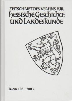 Zeitschrift des Vereins für hessische Geschichte und Landeskunde; Band 108.